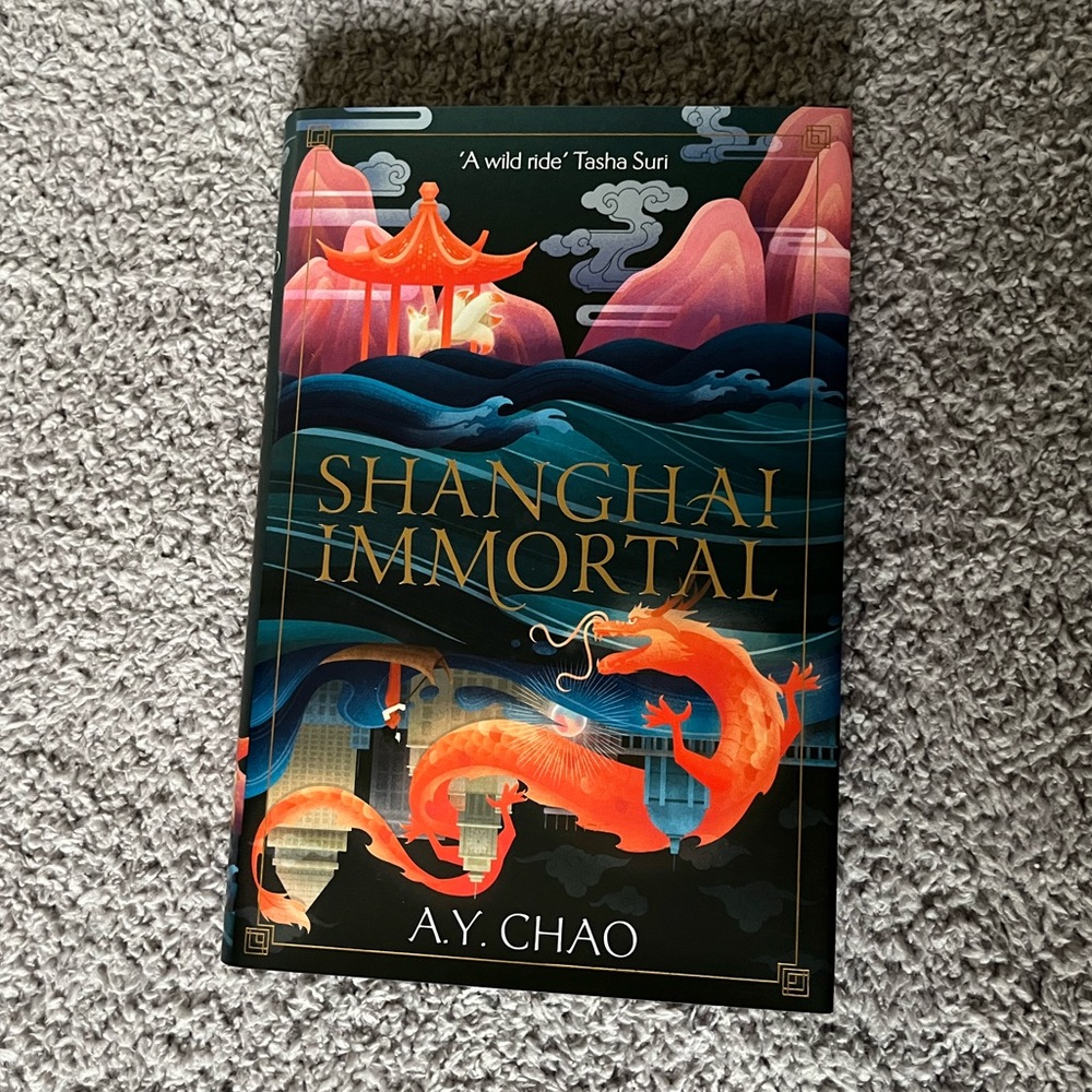 Fairyloot Edition Shanghai Immortal by A.Y. Chao